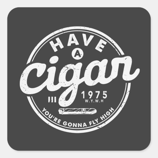 Ayez un Cigar amusant Citation Vintage Sticker (Devant)