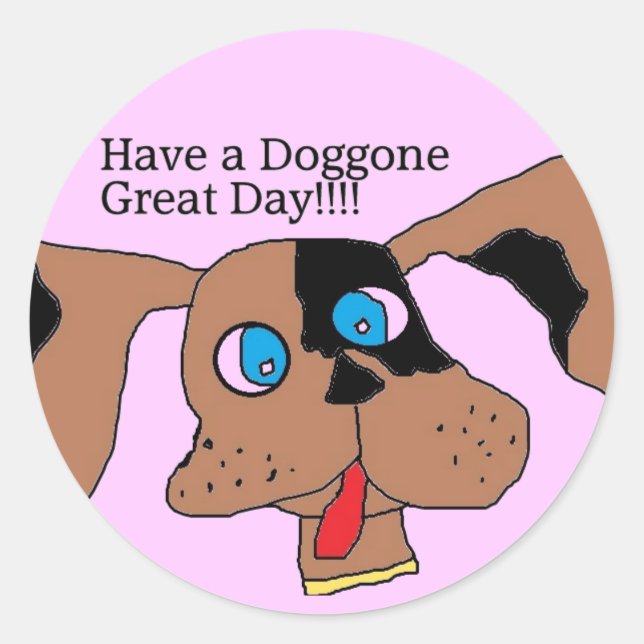 Ayez un doggé grand jour Stickers (Devant)