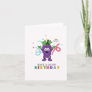 Ayez Une Carte D'Anniversaire De Puns De Raisin