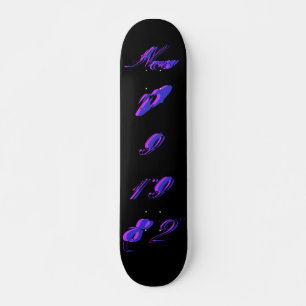 "B-Day" 09 nov 1982 - Skateboard (personnalisable)