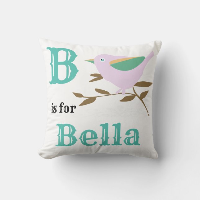 B est pour bébé fille Bella Coussin de jet (Recto)