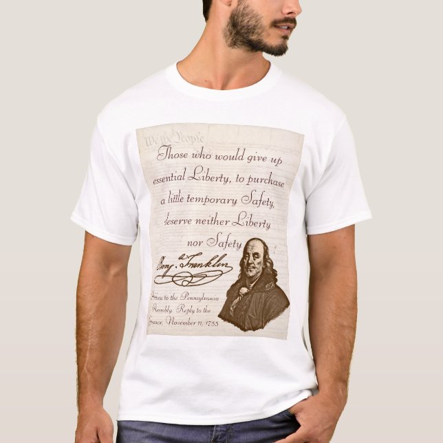 B. Franklin : Liberté et sécurité - le T-shirt #1 (Devant)