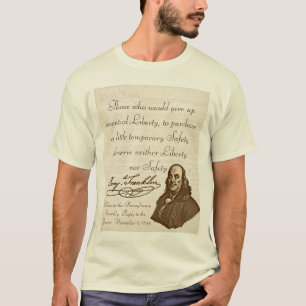 B. Franklin : Liberté et sécurité - T-shirt #1