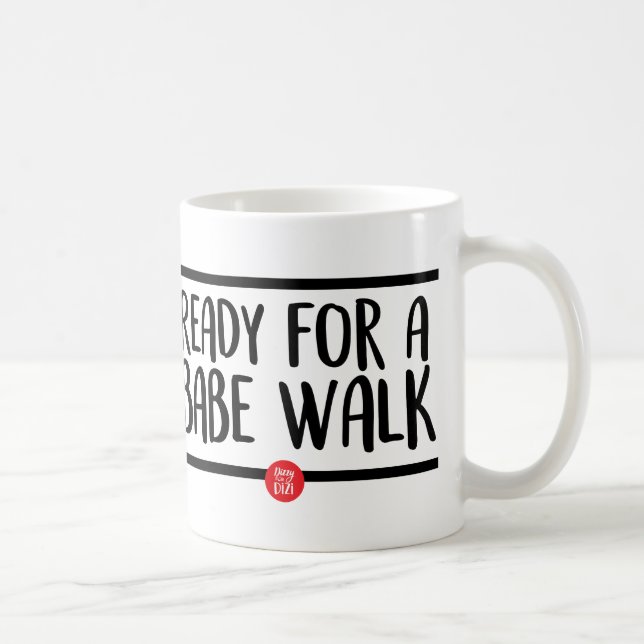 Babe Walk Mug 2 (Droite)