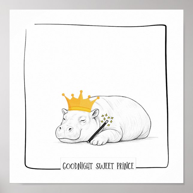 Baby Pygmy Hippo - Goodnight Sweet Prince Poster (Devant)