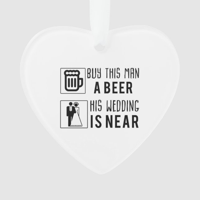 bachelor acheter à cet homme une bière son mariage (devant)