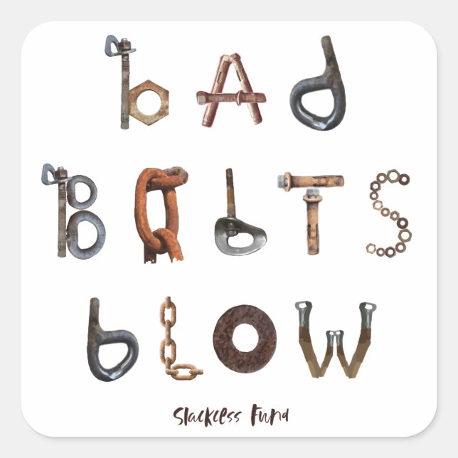 Bad Bolts Blow - Stickers Carrés (Devant)