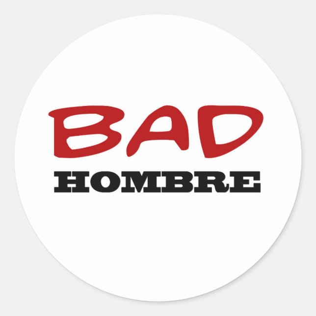 Bad Hombre stickers (Devant)