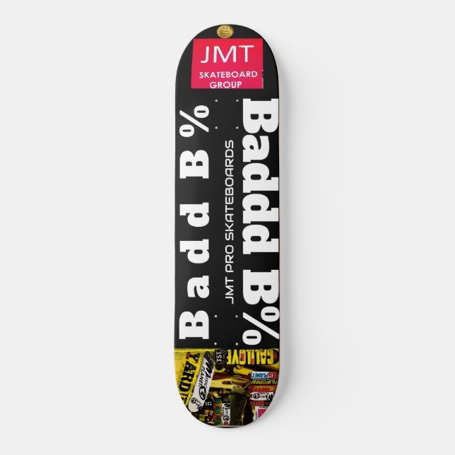 BADD B Skateboard (Recto)