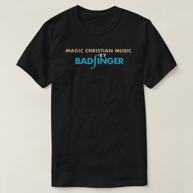 Badfinger Magic Christian Music Classic T-Shirt (Design devant)