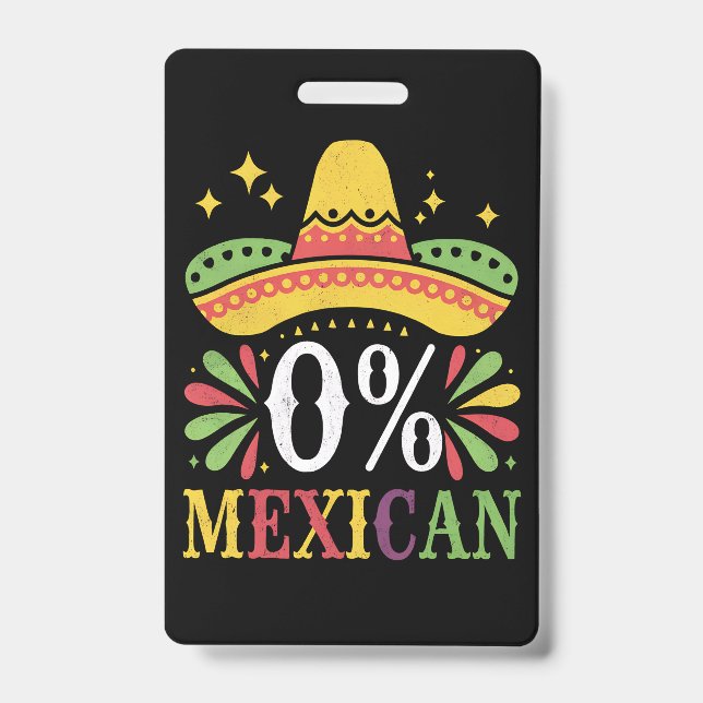 Badge 0% Mexicain Zéro Pour Cent Drôle Cinco De Mayo (Avant)