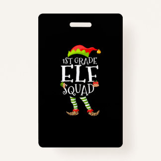 Badge 1re classe d'Elf Squad Funny Enseignant primaire N