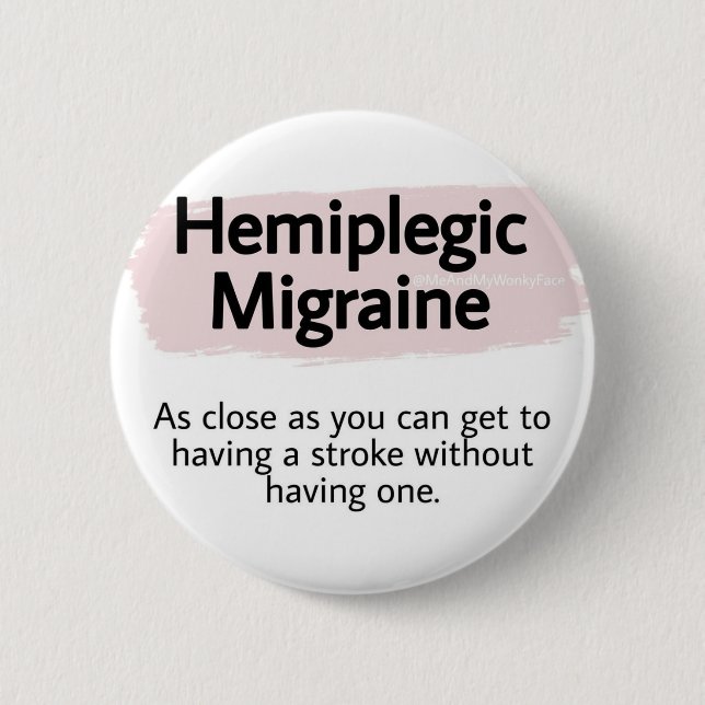 Badge 2,25 pouces - migraine hémiplégique (Devant)