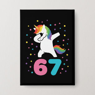 Badge 67 Meme Licorne pour Filles Six Sept Gen Alpha