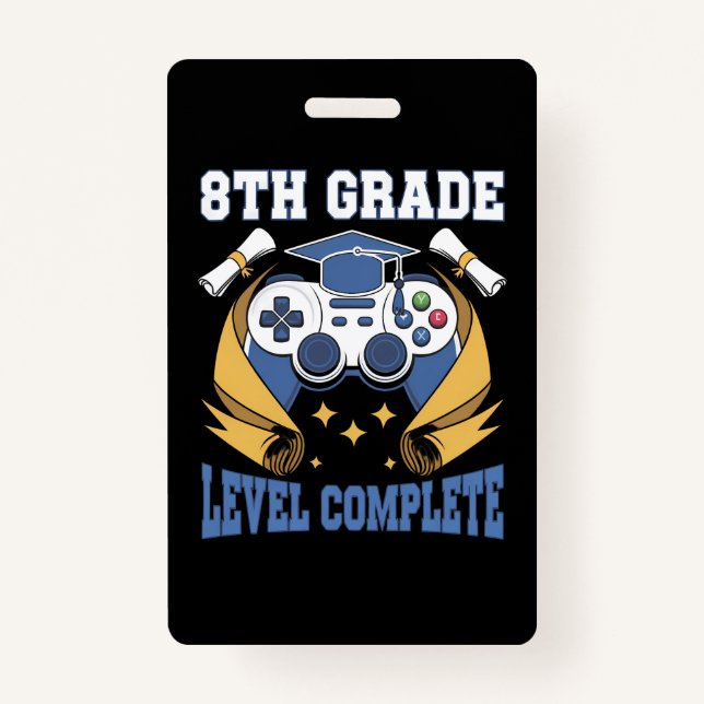 Badge 8e année Niveau Complet Jeu Gamer Graduation (Devant)