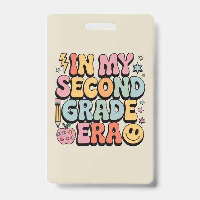 Badge À l'ère de ma deuxième année 2e année Enseignant R (Avant)