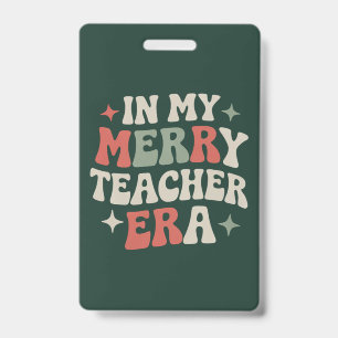 Badge À l'ère de mon professeur Cadeau de vie d'enseigna
