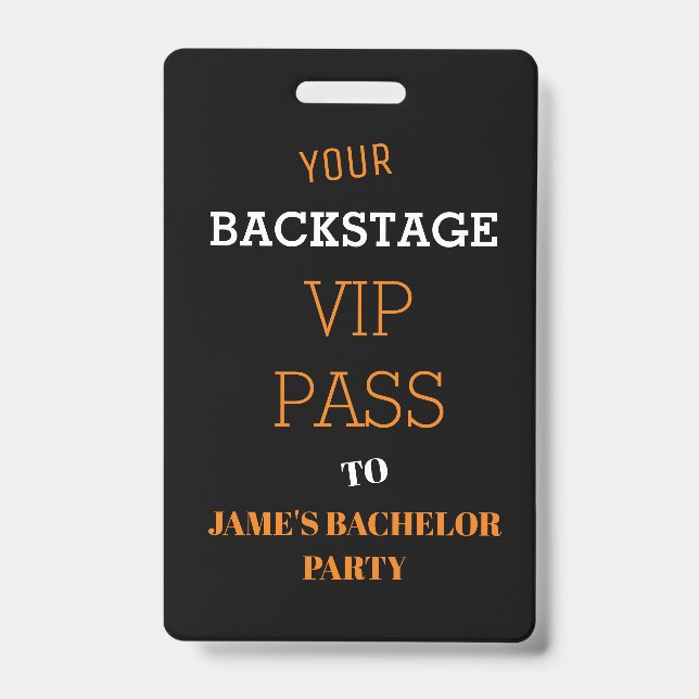 Badge Accès Backstage Bachelor anniversaire VIP  (Avant)
