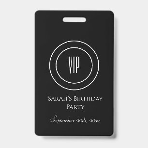 Badge Accès VIP à la fête d'anniversaire Chic en noir et