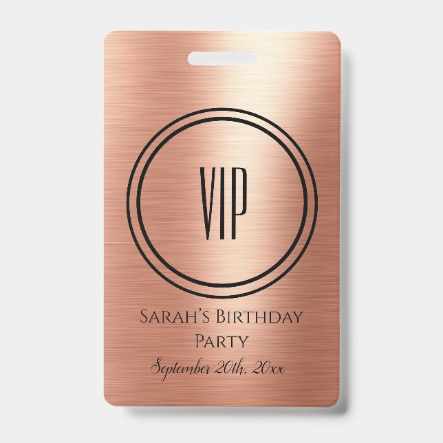 Badge Accès VIP fête d'anniversaire Rose Gold Noir Éléga (Avant)