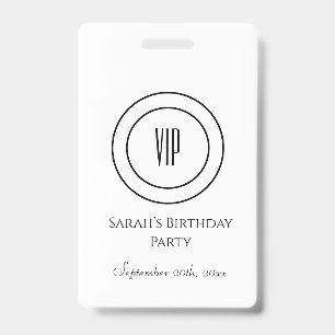 Badge Accès VIP pour les célébrations d'anniversaire