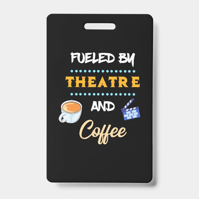 Badge Acteur alimenté par le café de théâtre (Avant)