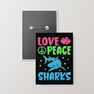 Badge Aimer La Paix Requins Murs Animaux De Mer Requins 