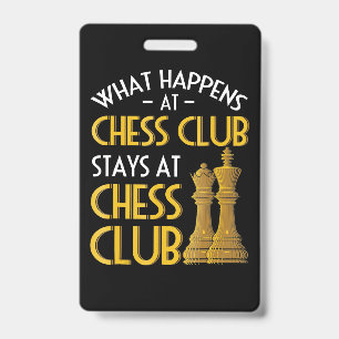 Badge Amateur d'échecs Ce qui se passe au club d'échec