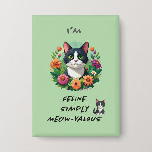Badge Amoureux des chats FÉLINE Simplement MÈOW-VALEUREU
