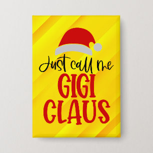 Badge Appelez-Moi Gigi Claus-56374