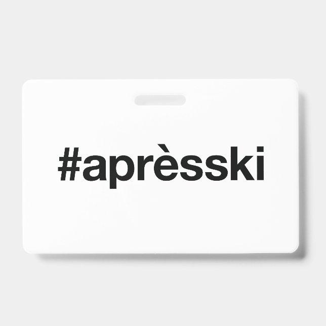 Badge Après-ski (Avant)