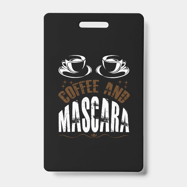 Badge Art Café Café Et Mascara (Avant)