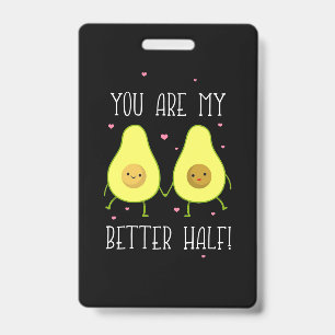 Badge Avocat Vous êtes ma meilleure moitié