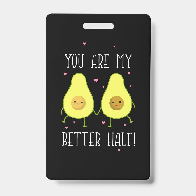 Badge Avocat Vous êtes ma meilleure moitié (Avant)