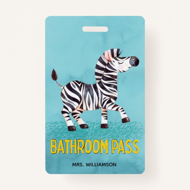 Badge Bathroom Pass École d'Enseignant Cute Zebra (Devant)