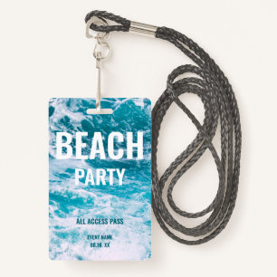 Badge Beach Party VIP All Access Summer Party