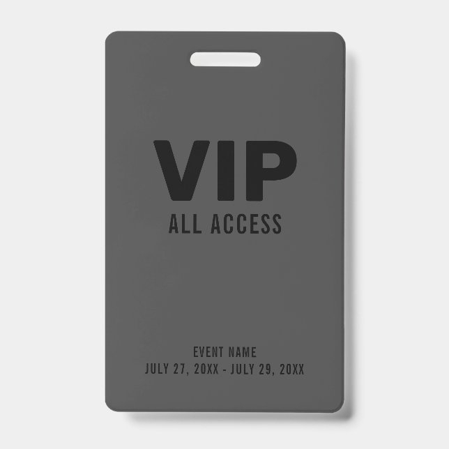 Badge Billet VIP Accès Illimité Black Gray Event (Avant)