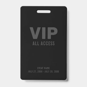 Badge Black Grey VIP All Access Event Pass