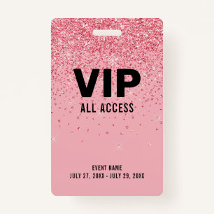 Badge Black Pink Parties scintillant VIP All Access Pass