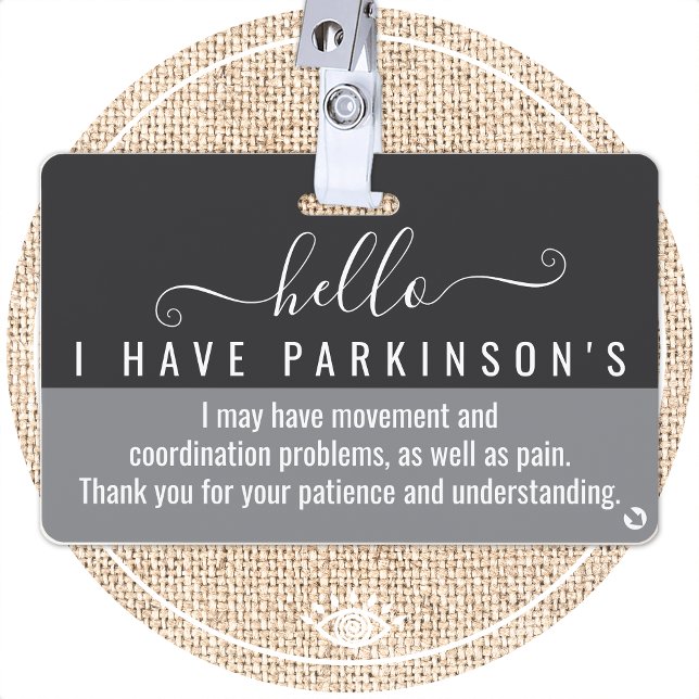Badge bonjour j'ai la carte d'invalidité PARKINSON (Créateur téléchargé)