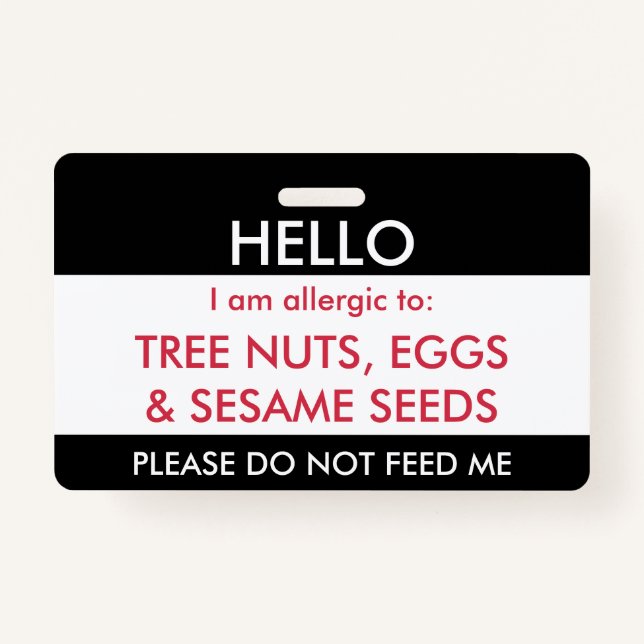 Badge Bonjour mon nom est allergique à l'allergie de (Devant)