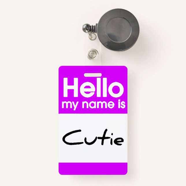 Badge Bonjour Mon Nom Est Cutie - (Front with Retractable)