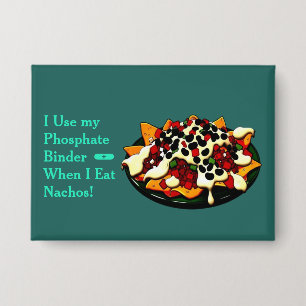 Badge Bouton de liant de phosphate de Nachos