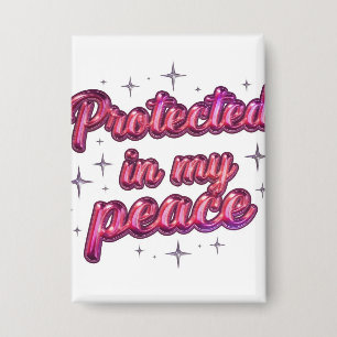Badge Bouton de soin spirituel de soi protégé dans ma pa