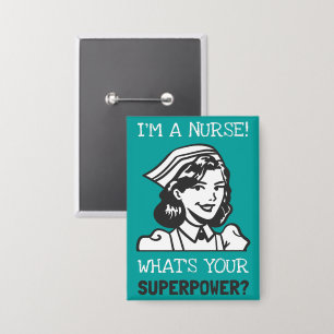 Badge Bouton Je Suis Une Infirmière Superpuissance Turqu