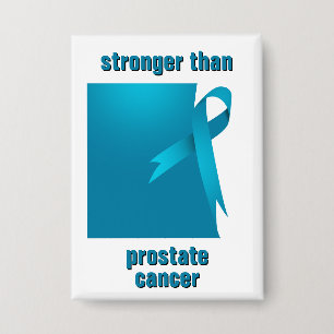 Badge Bouton Plus Fort Que Le Cancer De La Prostate