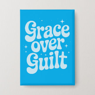 Badge Bouton Rectangle Grace over Guilt