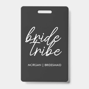 Badge Bride Tribe   Demoiselle d'honneur de Bachelorette