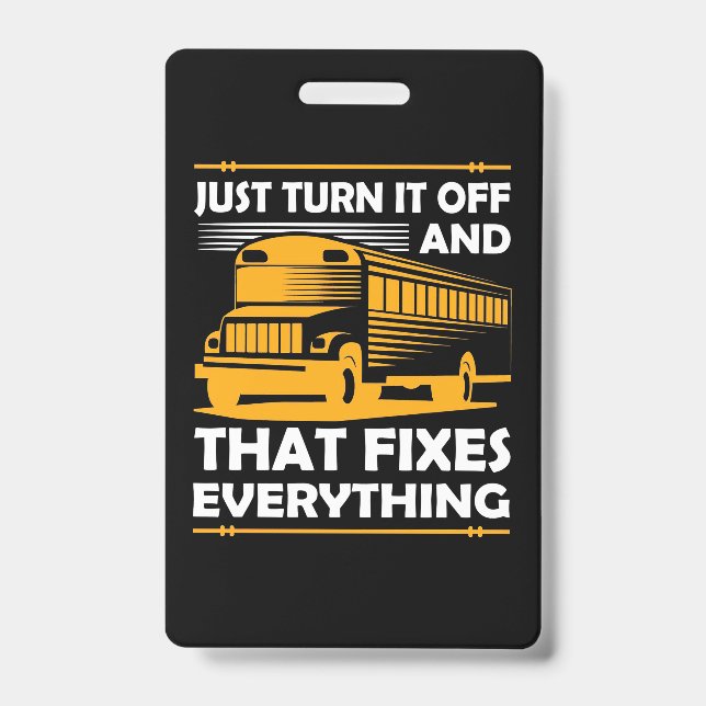 Badge Bus Driver Ne Fait Que L'Éteindre (Avant)
