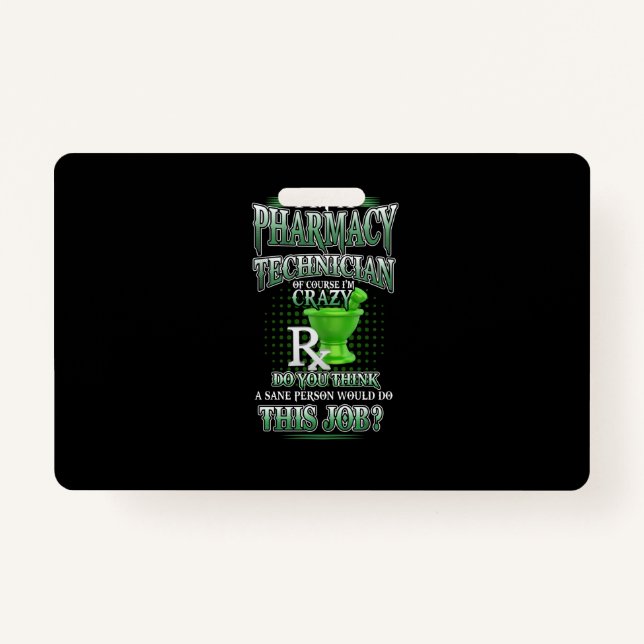 Badge Cadeau de l'infirmière| Je suis technicien en phar (Devant)